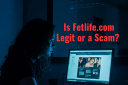Is Fetlife.com Legit or a Scam? Let’s Talk Kinks and Clicks